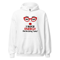"I Match Energy" Sassy Graphic Hoodie