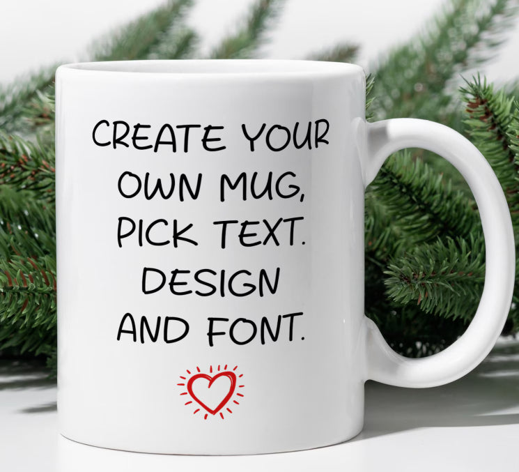 Design Your Own Mug