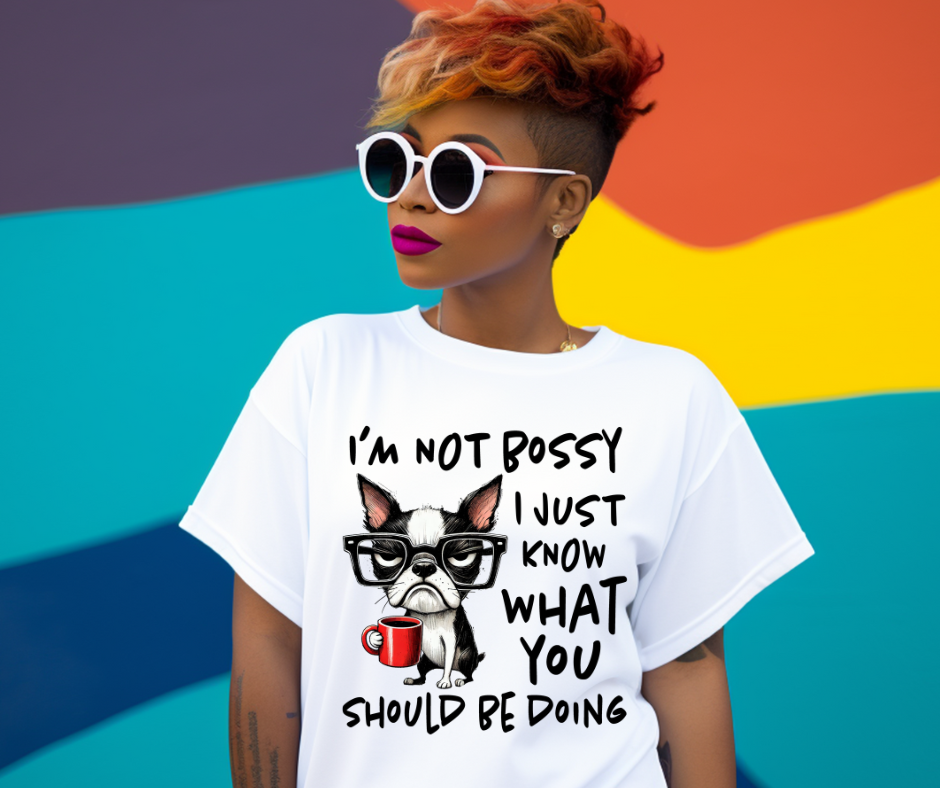 I’m Not Bossy” T-Shirt